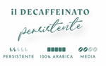 25 Cialde Decaffeinato Persistente